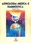 Cover of Astrologia medica e diagnostica