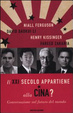 Cover of Il XXI secolo appartiene alla Cina? Conversazione sul futuro del mondo