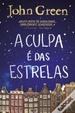 Cover of A Culpa é das Estrelas