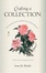 Cover of "Crafting a Collection"