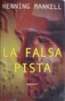 Cover of La falsa pista