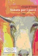 Cover of Sonata per i porci