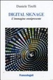 Cover of Digital signage. L'immagine onnipresente