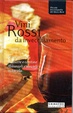 Cover of Vini rossi da invecchiamento. Orientarsi tra etichette e cantine, abbinarli e servirli in tavola