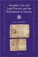 Cover of Sexuality, Law and Legal Practice and the Reformation in Norway