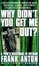 Cover of "Why Didn't You Get Me Out?"