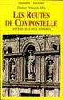 Cover of Les routes de Compostelle