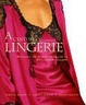 Cover of A Century of Lingerie