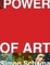 Cover of "The Power of Art"