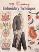 Cover of 18th Century Embroidery Techniques
