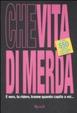 Cover of Che vita di merda