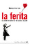Cover of La ferita