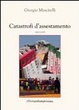 Cover of Catastrofi d'assestamento