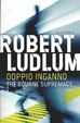 Cover of Doppio inganno-The Bourne Supremacy