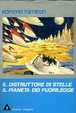 Cover of Il distruttore di stelle - Il pianeta dei fuorilegge