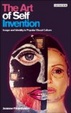 Cover of The Art of Self Invention