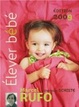 Cover of Élever bébé