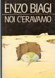 Cover of Noi c'eravamo