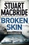 Cover of "Broken Skin"