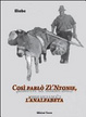 Cover of Così parlò zì'Ntonie, l'analfabeta