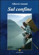 Cover of Sul confine