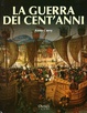 Cover of La guerra dei Cent'Anni