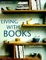 Cover of 'Living with Books'