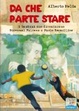 Cover of Da che parte stare. L'infanzia di Giovanni Falcone e Paolo Borsellino