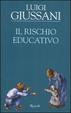 Cover of Il rischio educativo