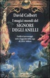 Cover of I magici mondi del SIGNORE DEGLI ANELLI