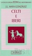 Cover of Celti e iberi nella penisola iberica