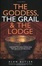 Cover of "Goddess, the Grail and the Lodge"
