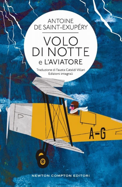 Volo di Notte e L'Aviatore