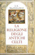 Cover of La religione degli antichi Celti