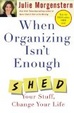 Cover of When Organizing Isn't Enough