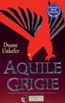 Cover of Aquile grigie