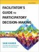 Cover of Facilitator's Guide to Participatory Decision-Making