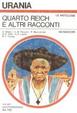 Cover of Quarto Reich e altri Racconti