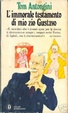 Cover of L'immorale testamento di mio zio Gustavo