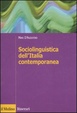 Cover of Sociolinguistica dell'Italia contemporanea