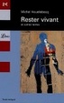 Cover of Rester vivant et autres textes