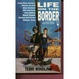 Cover of Life on the Border