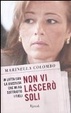 Cover of Non vi lascerò soli