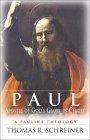 Paul, Apostle of God's Glory in Christ : A Pauline Theology