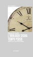 Cover of L'orologio segna tempo perso