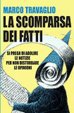 Cover of La scomparsa dei fatti
