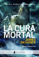 Cover of La cura mortal