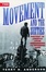 Cover of "The Movement and The Sixties"