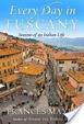 Cover of Every Day in Tuscany