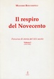 Cover of Il respiro del novecento vol. 1 (1914-1945)